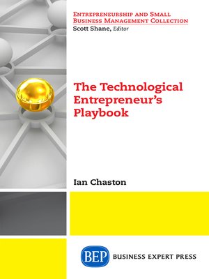 cover image of The Technological Entrepreneur's Playbook